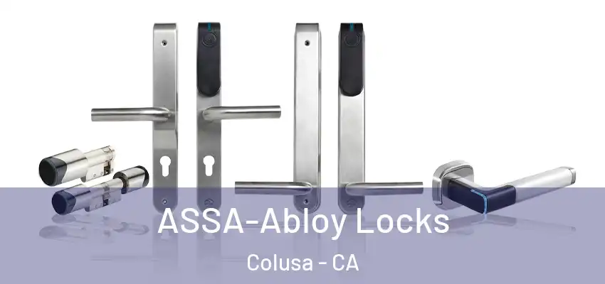  ASSA-Abloy Locks Colusa - CA